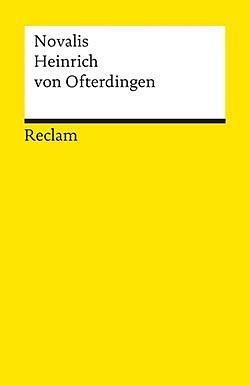 Heinrich von Ofterdingen: ein Roman by Novalis