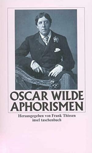 Aphorismen by Silvia Mondardini, Oscar Wilde