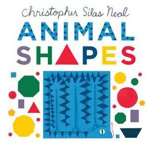 Animal Shapes by Christopher Silas Neal