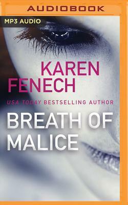 Breath of Malice by Karen Fenech