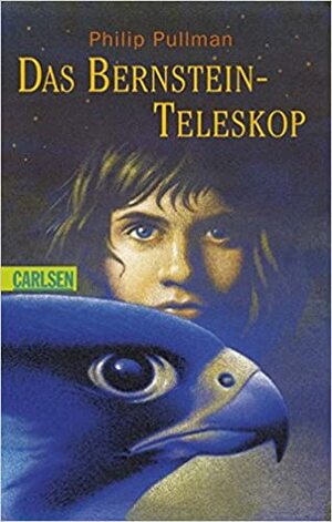 Das Bernstein-Teleskop by Philip Pullman