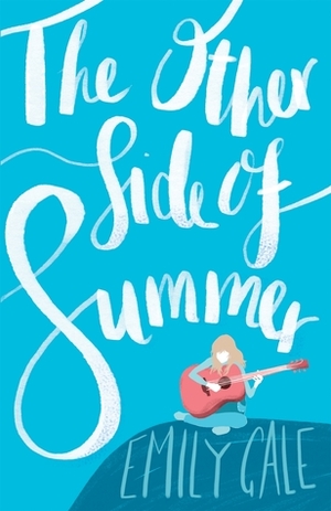 The Other Side of Summer by Emily Gale