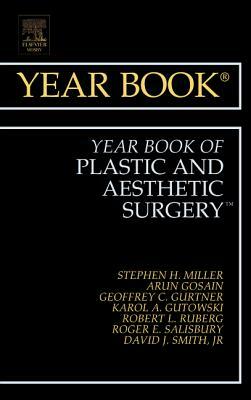 The Year Book of Plastic and Aesthetic Surgery by Stephen H. Miller