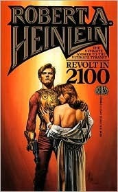 Revolt in 2100 by Henry Kuttner, Robert A. Heinlein
