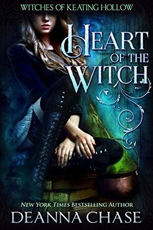 Heart of the Witch by Deanna Chase