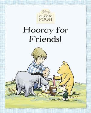 Hooray for Friends! by Andrew Grey