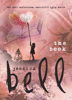 The Book by Jessica Bell