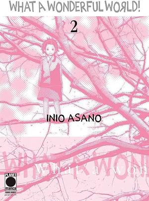 What a Wonderful World!, Volume 2 by Inio Asano