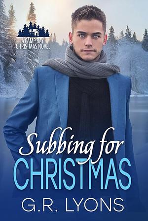 Subbing for Christmas by G.R. Lyons