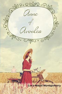 Anne of Avonlea by L.M. Montgomery