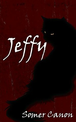 Jeffy by Erin Sweet-Al Mehairi, Somer Canon