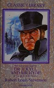 The Strange Case of Dr Jekyll and Mr Hyde: And, The Beach of Falesá by Robert Louis Stevenson