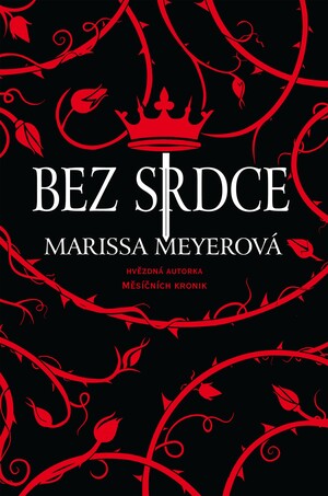 Bez srdce by Marissa Meyer