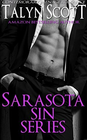 Sarasota Sin Series by Talyn Scott