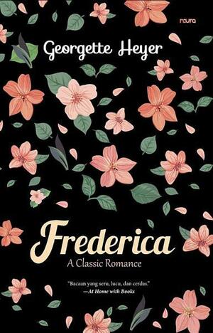 Frederica by Georgette Heyer