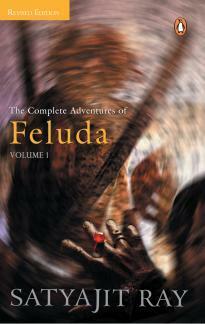 The Complete Adventures of Feluda, Vol. 1 by Satyajit Ray, Gopa Majumdar