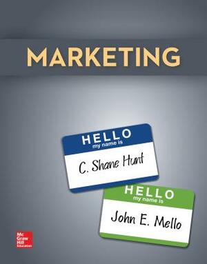 Marketing with Connect Access Card and Practice Marketing Access Cards by John E. Mello, C. Shane Hunt