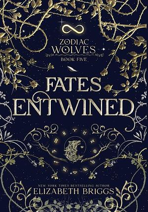 Fated Entwined  by Elizabeth Briggs