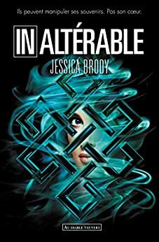 Inaltérable by Jessica Brody