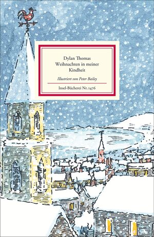 Weihnachten in meiner Kindheit by Dylan Thomas