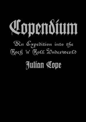 Copendium by Julian Cope