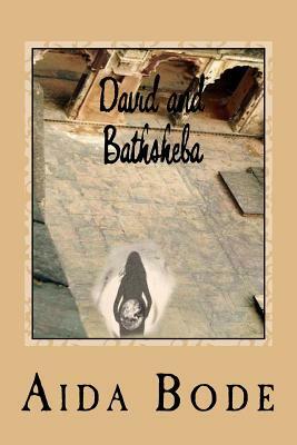 David And Bath Sheba by Aida Bode