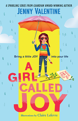 A Girl Called Joy, Volume 1 by Jenny Valentine