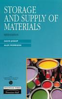 Storage and Supply of Materials: Inbound Logistics for Commerce, Industry and Public Undertakings by Alex Morrison, David Jessop