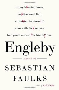 Engleby by Sebastian Faulks