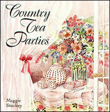 Country Tea Parties by Carolyn Bucha, Maggie Stuckey