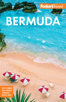 Fodor's Bermuda by Fodor's Travel Guides