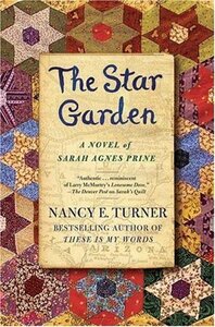 The Star Garden by Nancy E. Turner
