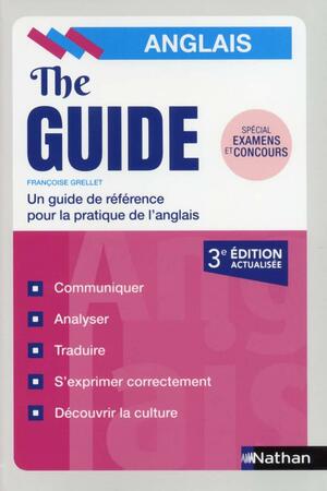 The guide: anglais by Françoise Grellet