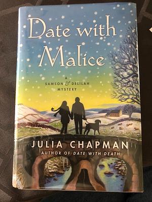 Date with Malice by Julia Chapman