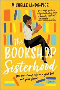 The Bookshop Sisterhood by Michelle Lindo-Rice