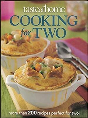 Taste of Home Cooking for Two by Catherine Cassidy, Sara Lancaster