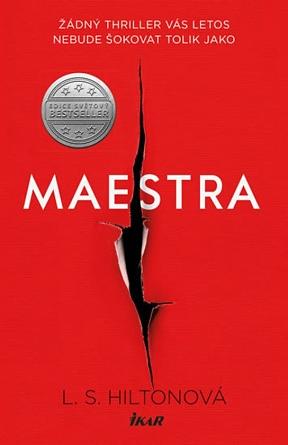 Maestra by L.S. Hilton