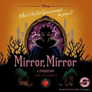 Mirror, Mirror by Jen Calonita