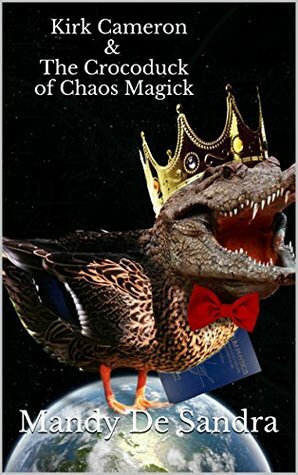 Kirk Cameron & The Crocoduck of Chaos Magick by Mandy De Sandra