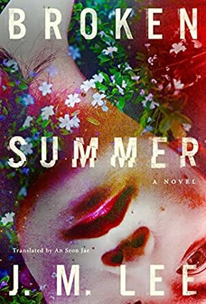 Broken Summer by J.M. Lee