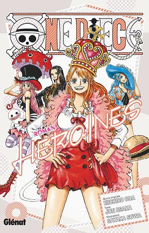 One Piece Roman Heroines  by Jun Esaka, Eiichiro Oda