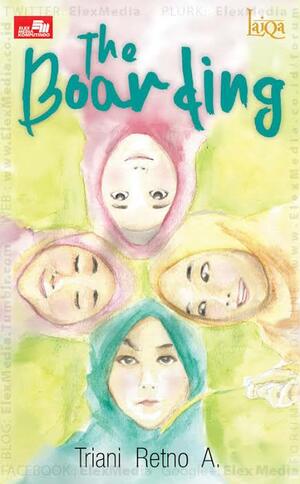 The Boarding by Triani Retno A.