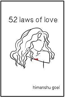 52 laws of love by Himanshu Goel