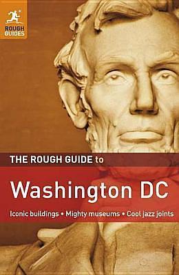 The Rough Guide to Washington, DC by Jules Brown, Jules Brown, Jeff D. Dickey
