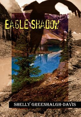 Eagle Shadow by Shelly Greenhalgh-Davis