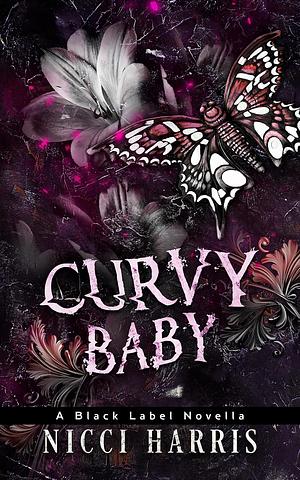 Curvy Baby by Nicci Harris