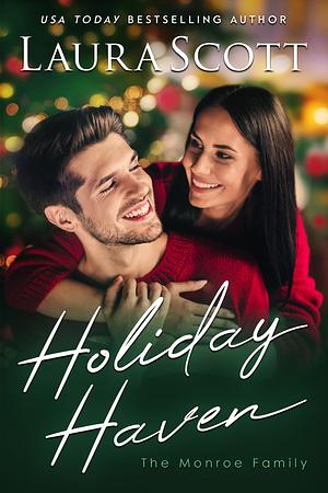 Holiday Haven by Laura Scott