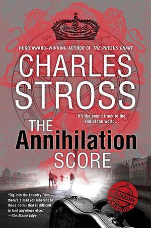 The Annihilation Score by Charles Stross