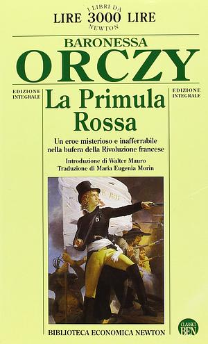 La Primula Rossa by Baroness Orczy