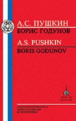 Pushkin: Boris Godunov by Alexander Pushkin, V. Terras